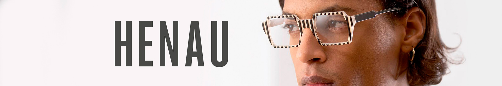 Henau Glasses and Eyewear